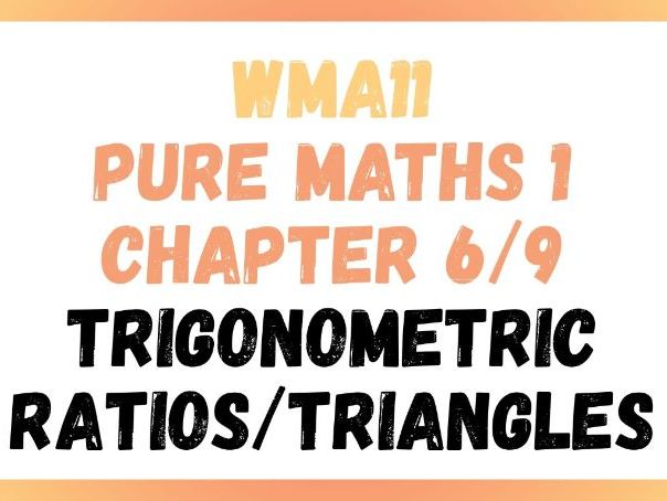 Trigonometric Ratios | IAS/IAL | Pure Maths 1 | WMA11 | Edexcel