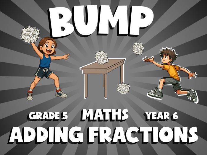 Adding Fractions BUMP Maths Game | No-Prep Year 6 Review Activity