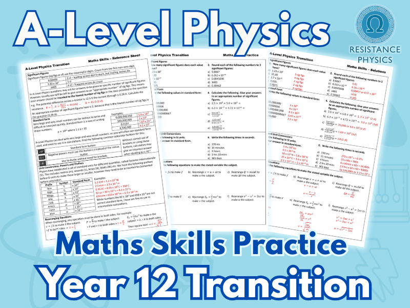 Maths Skills Practice for A-Level Physics (Year 12 Transition Work)