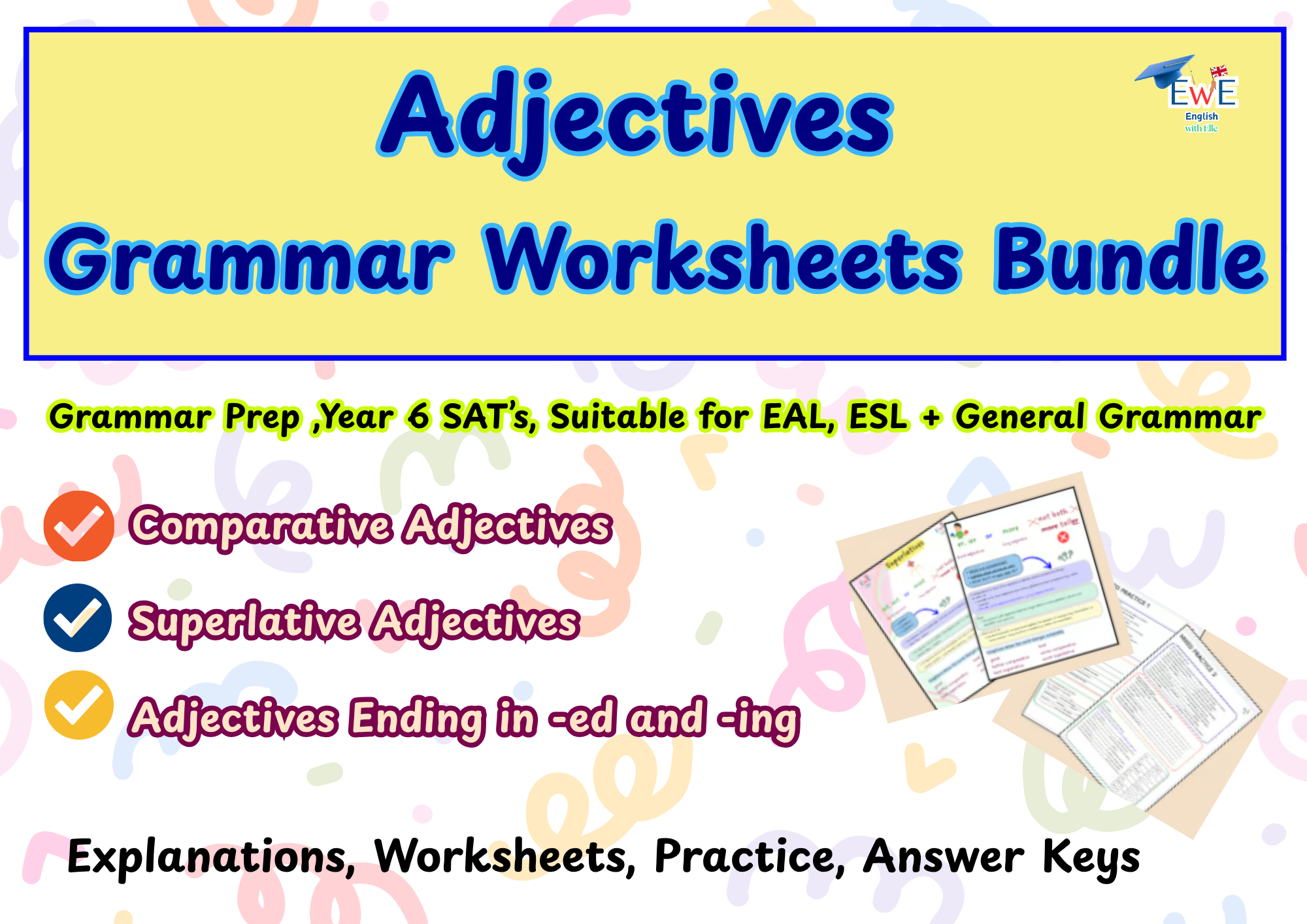Adjectives Grammar Worksheets Bundle – Comparatives, Superlatives & -ed/-ing Adjectives