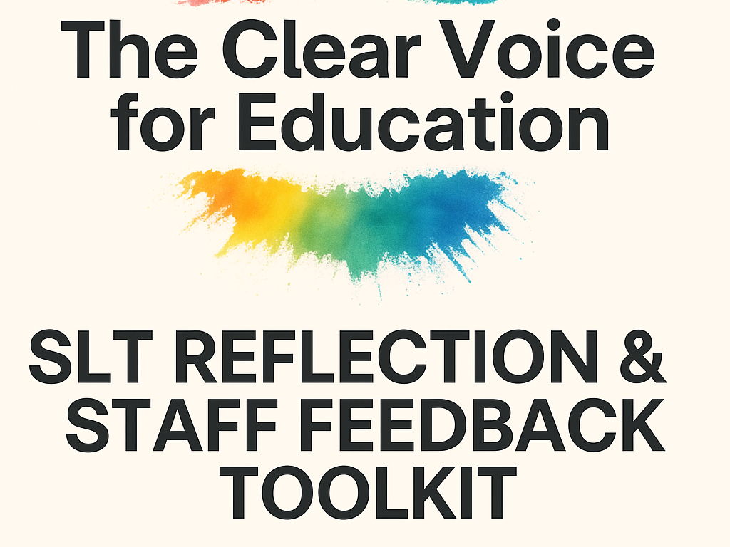 SLT Reflection & Staff Feedback Toolkit – End-of-Year Strategic Review Pack