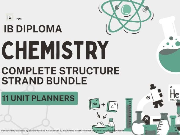 IB DP Chemistry – Complete Structure Strand Bundle (11 Unit Planners), SL & HL
