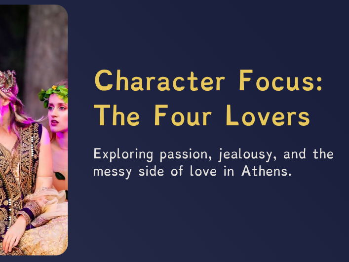 A Midsummer Night’s Dream – Lesson 5: The Four Lovers & Helena’s Betrayal