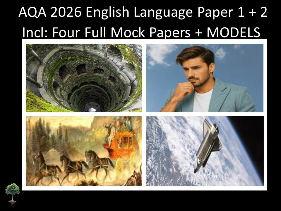 Four AQA GCSE English Language Paper 1 + 2 Mocks | Models