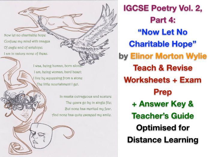 "Now Let No Charitable Hope" (Elinor Morton Wylie) - TEACH + EXAM PREP + ANSWERS