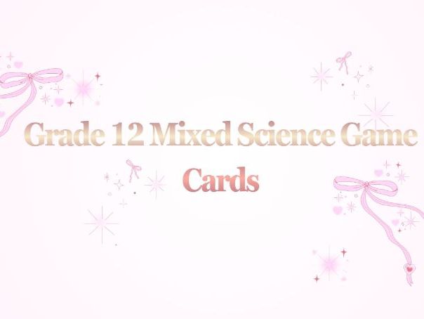 Grade 12 Mixed Science Game Cards