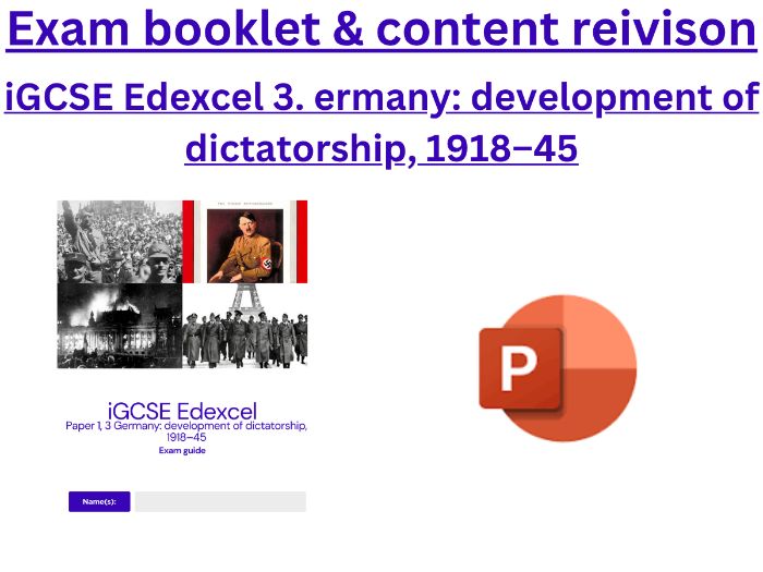 Germany 1918–45 Revision & Exam Pack (iGCSE Edexcel, paper 1, option 3)