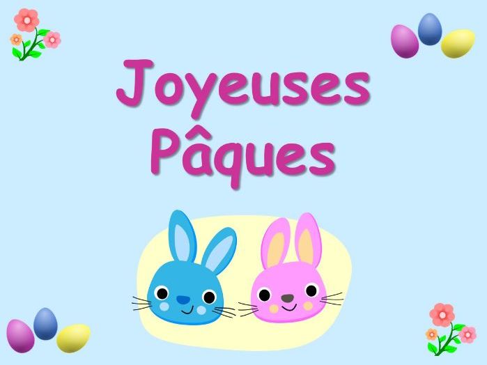 Joyeuses Pâques (Easter in French)