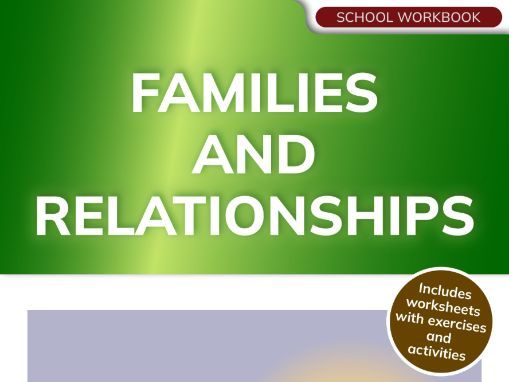 Families and Relationships (school workbook)
