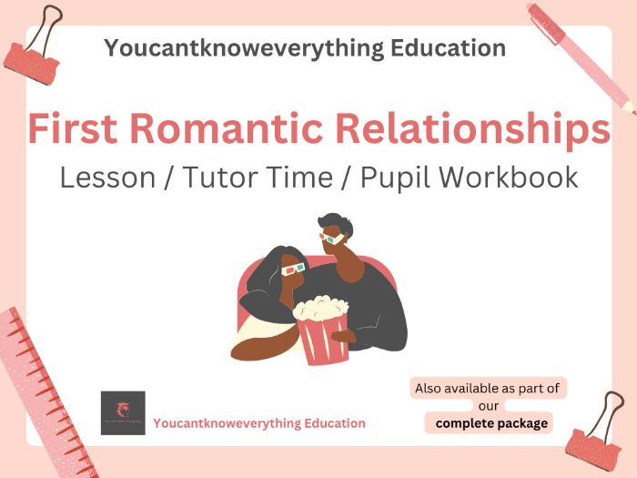 First Healthy Romantic Relationships Pupil Workbook