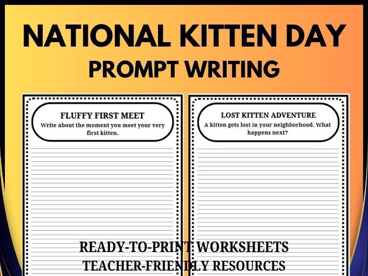 National Kitten Day Writing Prompts | 30 Kitten-Themed Creative Writing Activities
