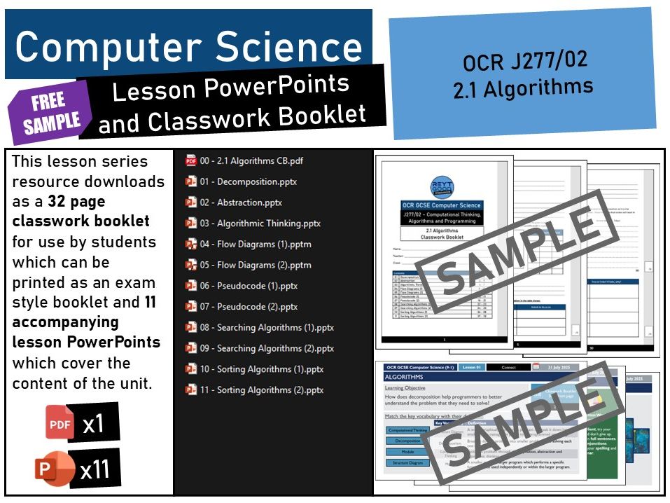 OCR GCSE Computer Science (J277) 2.1 Algorithms Lesson PowerPoints and Classwork Booklet.