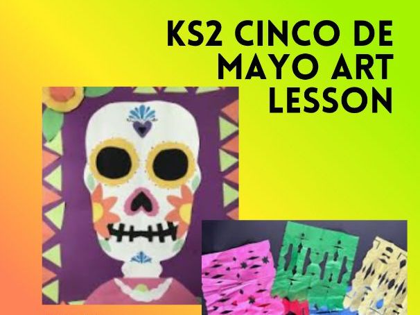KS2 Cinco de Mayo Art Lesson | Papel Picado Sugar Skull