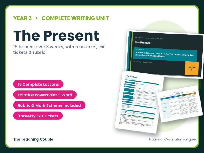 The Present | Year 3 English Unit | 15 Complete Lessons + Resources