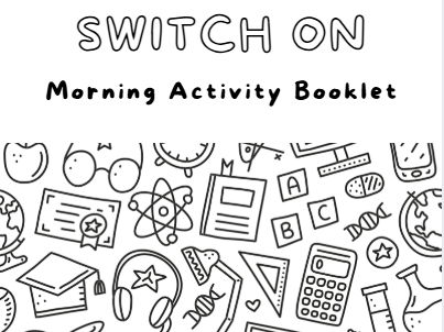 KS2 Early Morning/Switch On Activity Booklet
