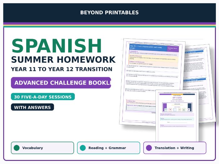 Spanish Summer Homework Booklet: Year 11 to Year 12 Transition Advanced Challenge with Answers