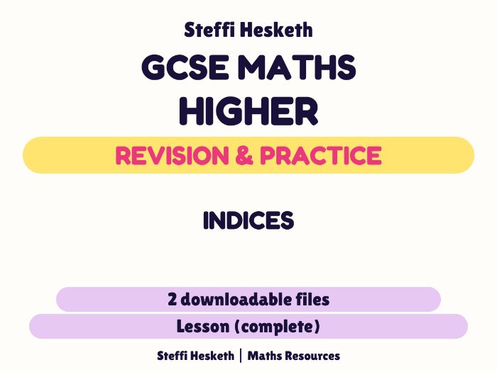Indices - GCSE Higher Revision