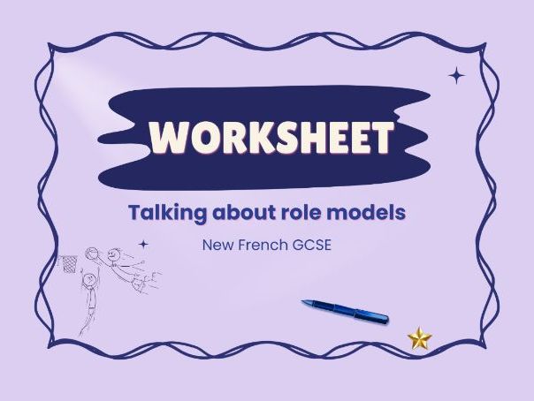 Role models in France – Celebrity culture – French GCSE worksheet