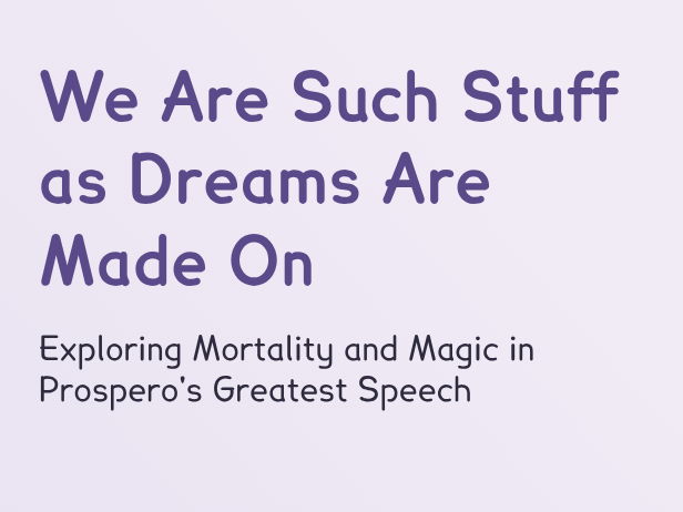 The Tempest - L15 - Illusion, Memory and the Fragility of Life (PPT + Worksheet)