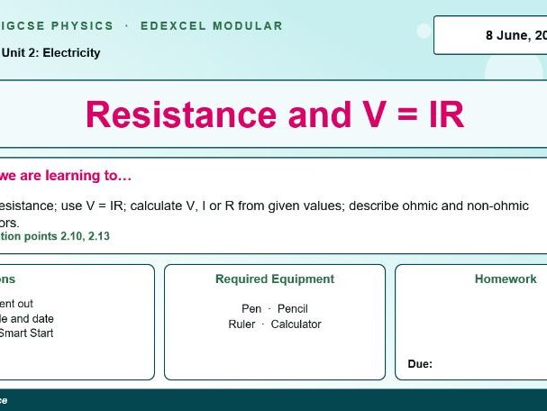 IGCSE Physics: Resistance and V = IR | Edexcel Modular | Unit 2 | L3