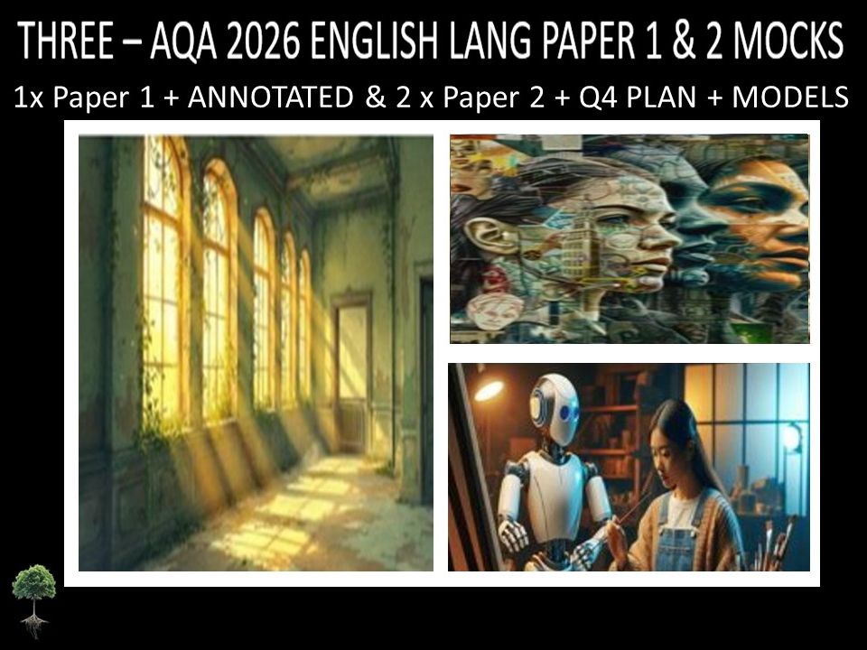 THREE - AQA PAPER 1 & 2 | 2026 FULL MOCKS | ANNOTATED | Q4 PLAN | MODELS