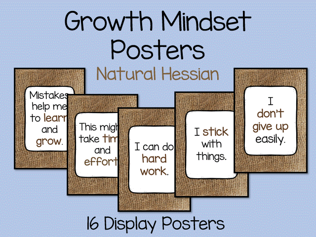 16 Hessian Framed Growth Mindset Posters: Calm Classroom Display,  Positive Classroom Decor
