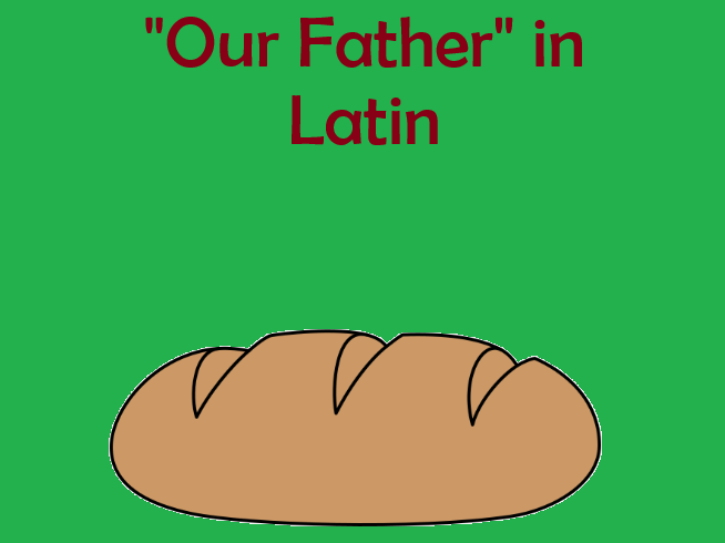 "Our Father" in Latin