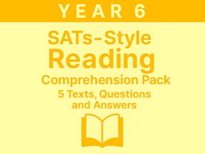 Year 6 Reading Comprehension Pack | 5 SATs‑Style Texts | 5 Lessons | Questions and Answers Included
