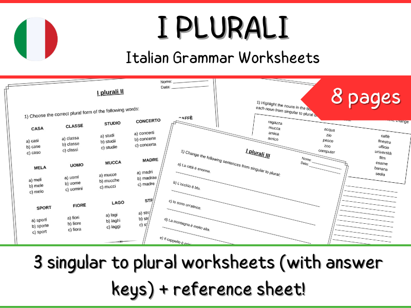 Italian Plurals Worksheets - I plurali - Three Worksheets + Reference