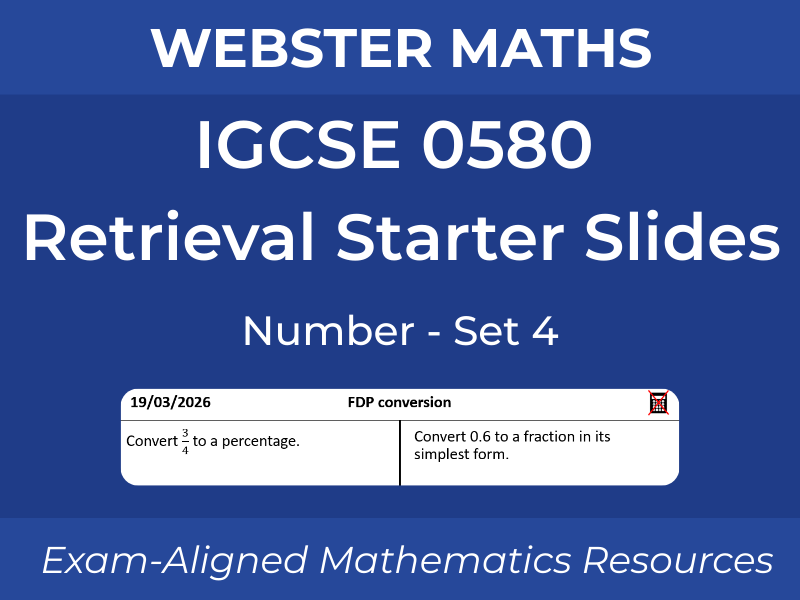 IGCSE 0580 Number – Retrieval Starter Slides – Set 4