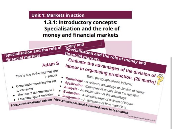 Specialisation and the role of money and financial markets 1.3.1 Introductory concepts