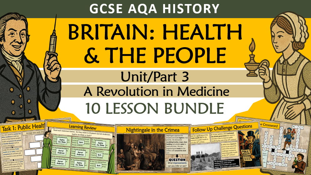 Britain Health & People - AQA GCSE History - Unit 3 Bundle