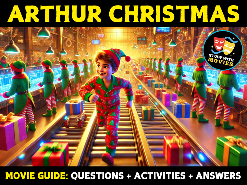 Movie Guide : Arthur Christmas (2011) - Questions and Activities with Answers