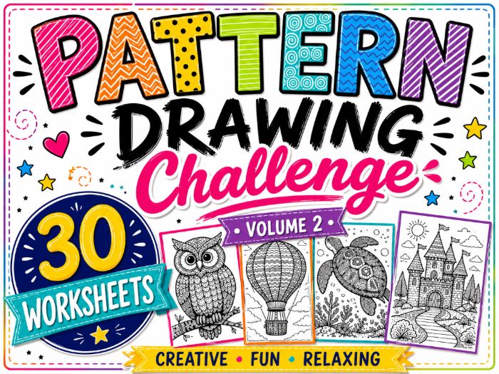 Pattern Drawing Challenge Worksheets Volume 2 | 30 Zentangle Art Activities | KS2 KS3 Cover Lessons