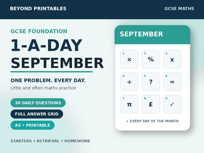 GCSE Foundation Maths 1-a-Day September | Daily Reasoning | Answers | A3/A4