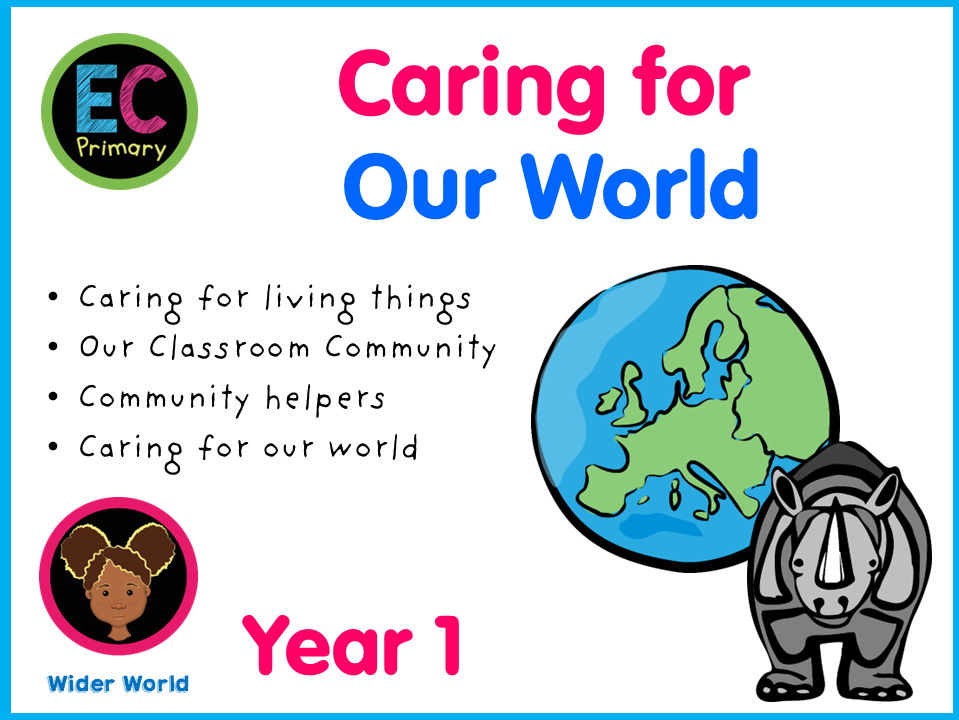 Caring for Our World - Year 1