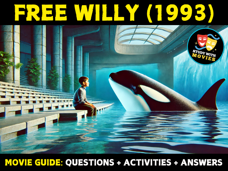 Free Willy (1993) Movie Guide - Questions and Activities with Answers
