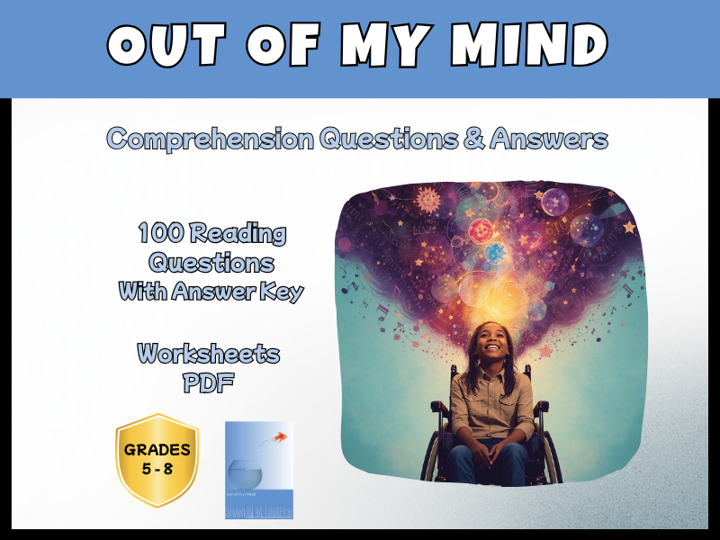 Out of My Mind Novel Study Reading Comprehension PDF | 100 Questions + Answer Key | Year 5–8
