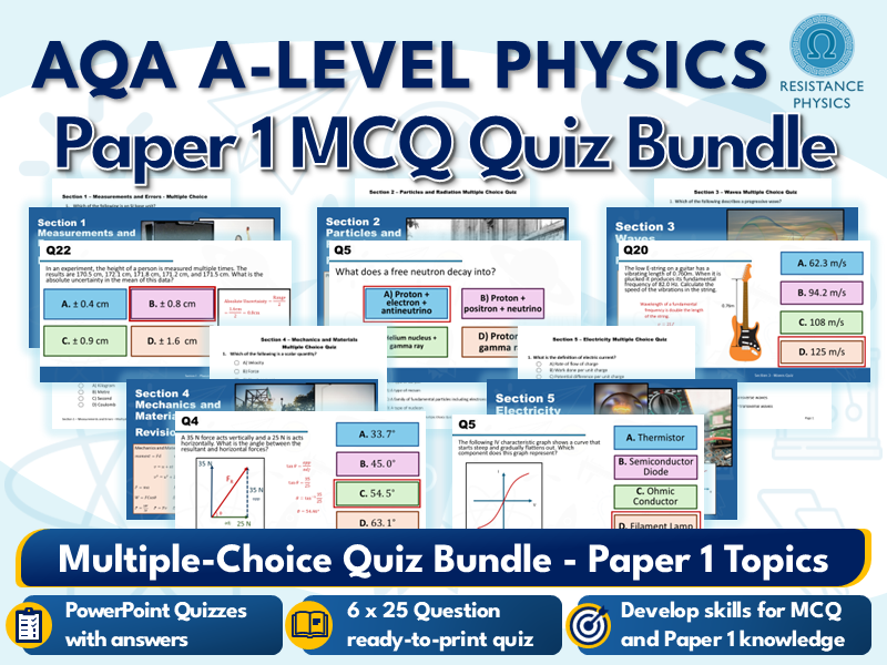 AQA A-Level Physics Paper 1/Year 12 Topics Quiz Bundle