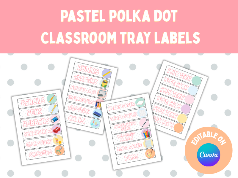 Pastel Polka Dot Classroom Tray Labels