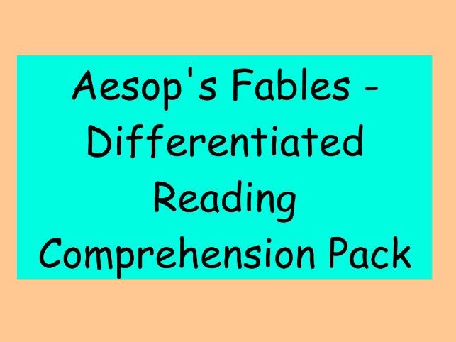 Aesop’s Fables – Differentiated Reading Comprehension Pack (LKS2)