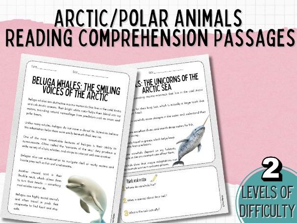 Differentiated Arctic/Polar animals Reading Comprehension | Nonfiction Literacy Pack | ESL / EAL