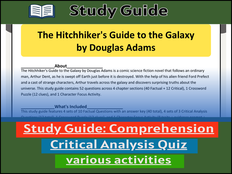Study Guide for :The Hitchhiker's Guide to the Galaxy & Comprehension Test