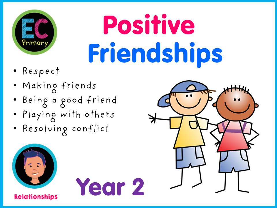 Positive Friendships PSHE Scheme of Work - Year 2