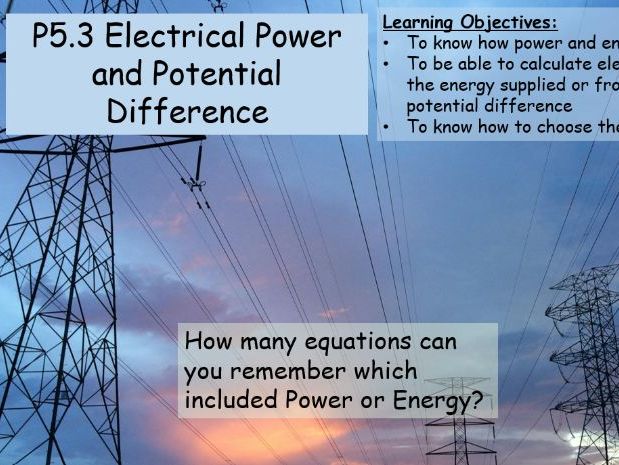 AQA GCSE Physics P5.3 Electrical Power and Potential Difference