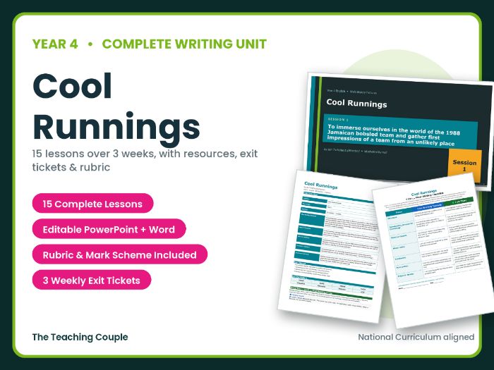 Cool Runnings | Year 4 English Unit | 15 Complete Lessons + Resources + Mark Scheme