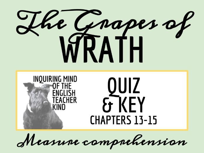 The Grapes of Wrath Chapters 13 through 15 Quiz and Answer Key Teaching Resources