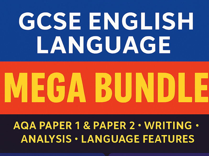 GCSE English Language Mega Bundle: Analysis, Comparison, Structure & Writing (AQA) – Lessons + Worksheets