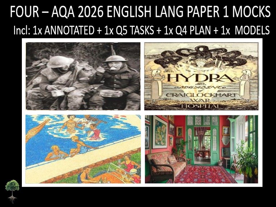 Four AQA 2026 English Language Paper 1 Mocks + Annotated, Q5 Tasks Q4 Plan, Models