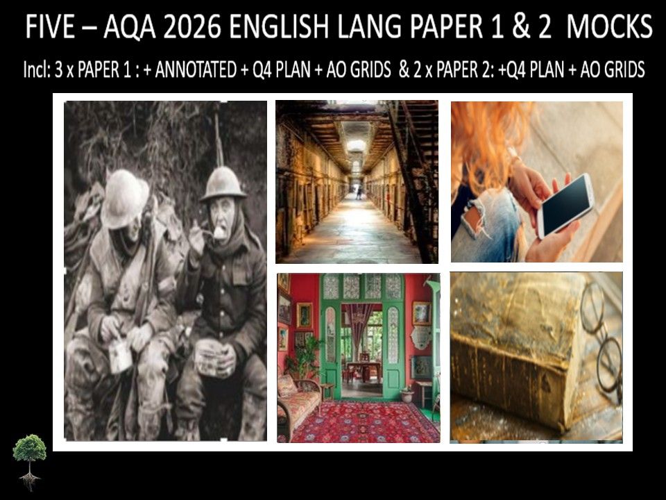 FIVE - AQA PAPER 1 & 2 | 2026 FULL MOCKS | ANNOTATED | Q4 PLAN | AO GRIDS
